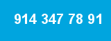 914 347 78 91